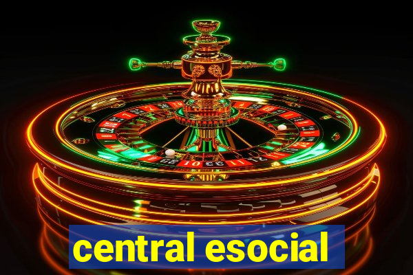 central esocial